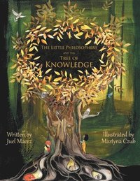 bokomslag The Little Philosophers and the Tree of Knowledge