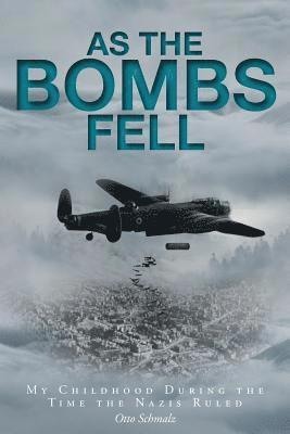 bokomslag As The Bombs Fell