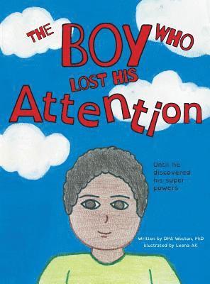 bokomslag Boy Who Lost His Attention