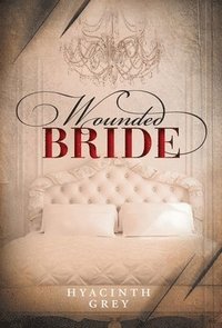 bokomslag Wounded Bride