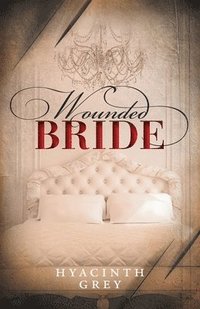 bokomslag Wounded Bride