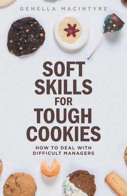 bokomslag Soft Skills for Tough Cookies