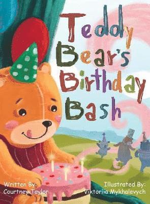 Teddy Bear's Birthday Bash 1