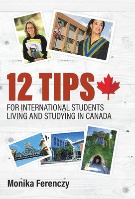 bokomslag 12 Tips for International Students Living and Studying in Canada