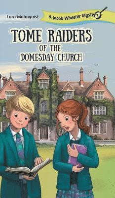 Tome Raiders of the Domesday Church 1
