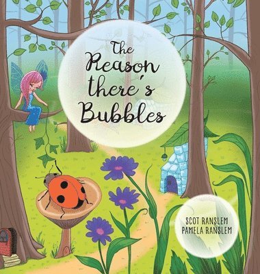 Reason There's Bubbles
