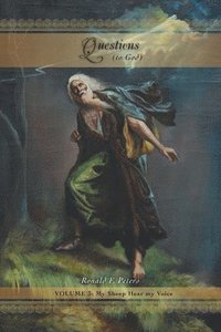 bokomslag Questions to God, Volume 3