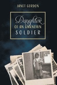 bokomslag Daughter of an Unknown Soldier