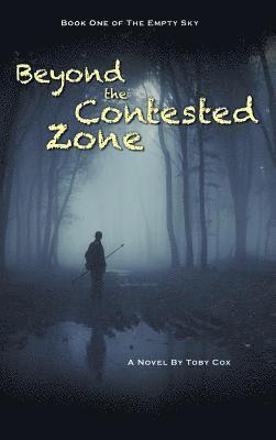 Beyond the Contested Zone 1