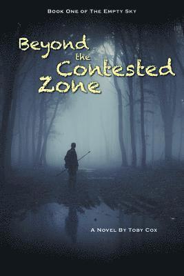 Beyond the Contested Zone 1