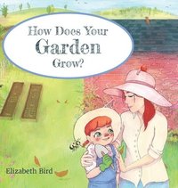 bokomslag How Does Your Garden Grow?