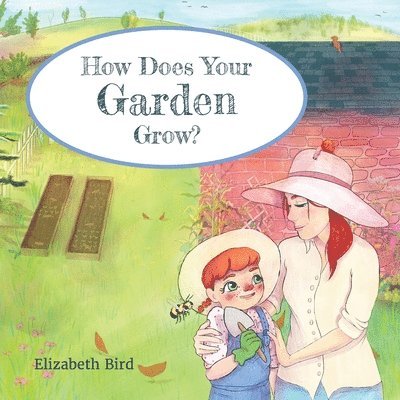 How Does Your Garden Grow? 1