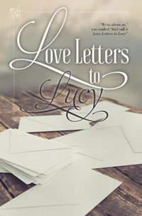 bokomslag Love Letters to Lucy