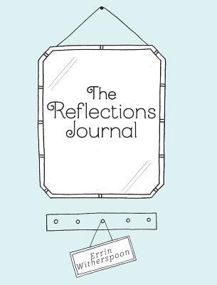 bokomslag The Reflections Journal