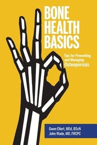 bokomslag Bone Health Basics