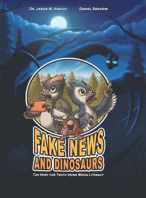 Fake News and Dinosaurs 1
