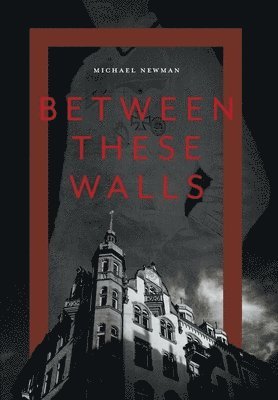 Between These Walls 1