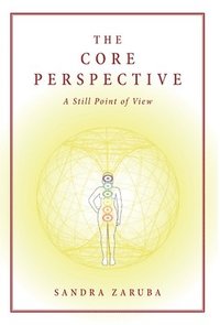 bokomslag The Core Perspective