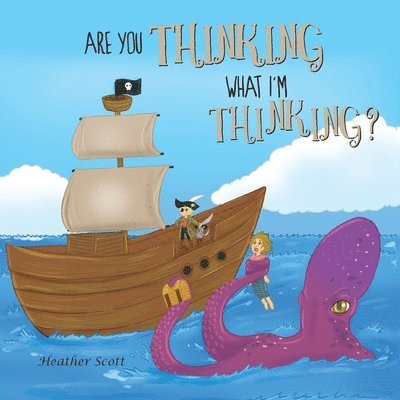 Heather Scott - Are You Thinking What I'm Thinking?, Häftad