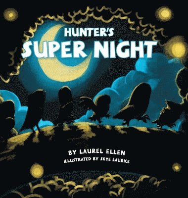 Hunter's Super Night 1