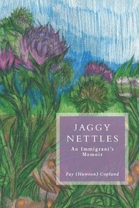 bokomslag Jaggy Nettles