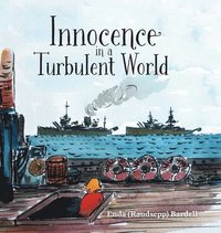 bokomslag Innocence in a Turbulent World