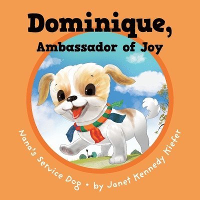 Dominique, Ambassador of Joy 1