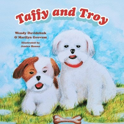 Taffy and Troy 1