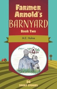 bokomslag Farmer Arnold's Barnyard Book Two