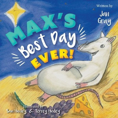 Max's Best Day Ever! 1