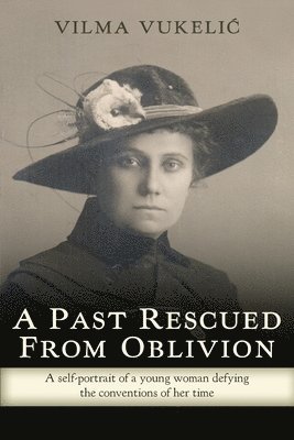 A Past Rescued From Oblivion 1