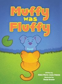 bokomslag Muffy was Fluffy
