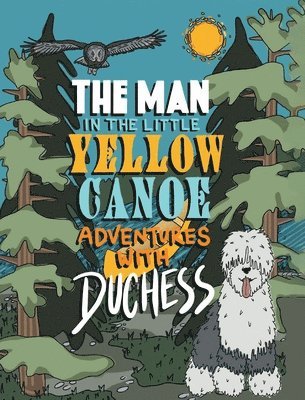 Man in the Little Yellow Canoe