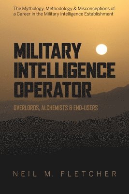 Military Intelligence Operator 1