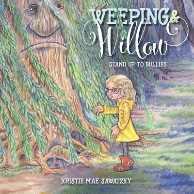 Weeping & Willow 1