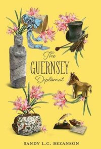 bokomslag The Guernsey Diplomat
