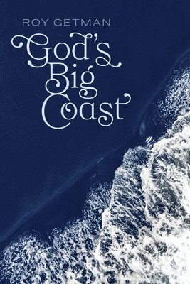 God's Big Coast 1