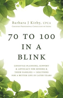 bokomslag 70 to 100 in a BLINK