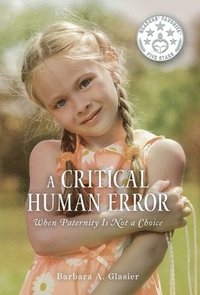 bokomslag A Critical Human Error