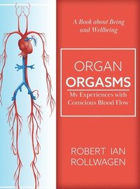 bokomslag Organ Orgasms