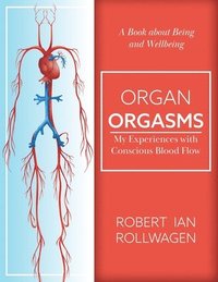bokomslag Organ Orgasms