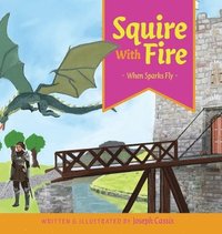 bokomslag Squire With Fire