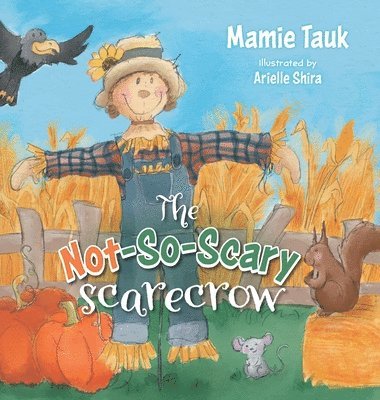 The Not-So-Scary Scarecrow 1