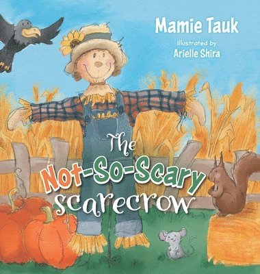 Not-So-Scary Scarecrow
