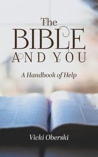 bokomslag The Bible and You