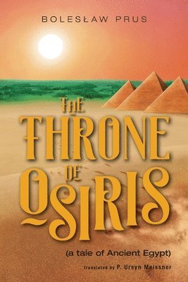 Boleslaw Prus, Boles¿aw Prus - Throne of Osiris, Häftad
