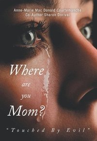bokomslag Where Are You Mom?