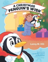 bokomslag A Christmas Penguin's Wish