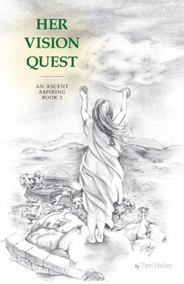 Her Vision Quest