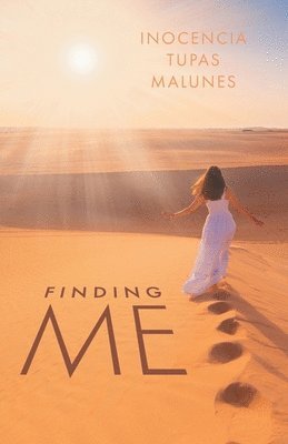 Finding &quot;Me&quot; 1